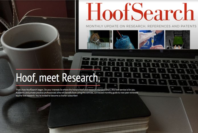 US publisher Hoofcare Publishing has launched HoofSearch, a new monthly curated collection of all the latest peer-reviewed research, academic papers, conference proceedings, and patents covering hoof science, equine lameness, biomechanics, imaging and related topics like equine metabolic syndrome, footing studies, and racing, breed and sport-specific lameness research.